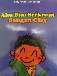 Image of Aku Bisa Berkreasi dengan Clay