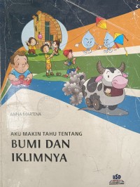 AKU MAKIN TAHU TENTANG BUMI DAN IKLIMNYA