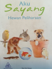 Aku Sayang Hewan Peliharaan