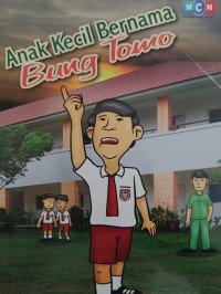 Anak Kecil Bernama Bung Tomo
