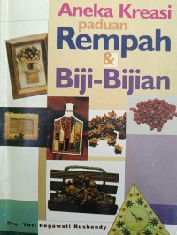 Aneka Kreasi paduan Rempah & Biji-Bijian