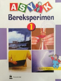 ASYIK Bereksperimen