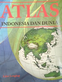ATLAS INDONESIA DAN DUNIA