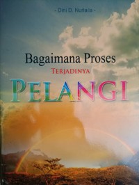 Image of Bagaimana Proses TERJADINYA PELANGI