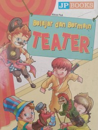 Belajar dan Bermain TEATER