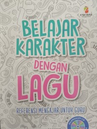 BELAJAR KARAKTER DENGAN LAGU