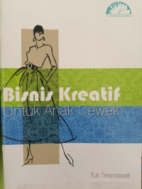 Bisnis Kreatif Untuk Anak Cewek