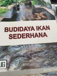 Budidaya Ikan Sederhana