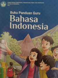 Buku Panduan Guru Bahasa Indonesia