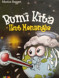 Image of Bumi Kita Ikut Menangis