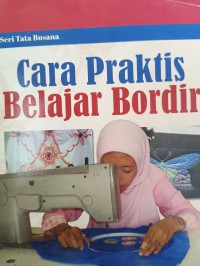 Cara Praktis Belajar Bordir