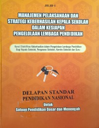 DELAPAN STANDAR PENDIDIKAN NASIONAL