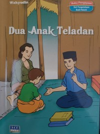 Dua Anak Teladan