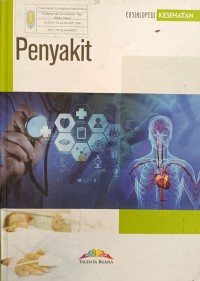 ENSIKLOPEDI KESEHATAN: Penyakit