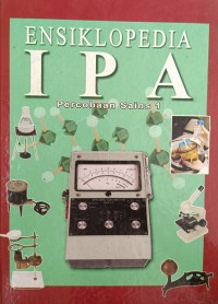 ENSIKLOPEDIA IPA: Percobaan Sains 1