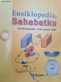 Ensiklopedia, Sahabatku: Ensiklopedia IPA untuk SMP