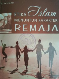Image of ETIKA ISLAM MENUNTUN KARAKTER REMAJA