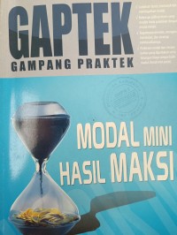 GAPTEK GAMPANG PRAKTEK: modal mini hasil maksi