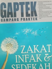 GAPTEK GAMPANG PRAKTEK: ZAKAT INFAK & SEDEKAH