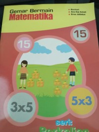 Image of Gemar Bermain Matematika Seri : Perkalian