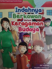 Image of Indahnya Berkawan dalam Keragaman Budaya