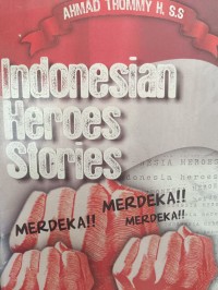 Indonesian Heroes Stories