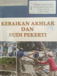 KEBAIKAN AKHLAK DAN BUDI PEKERTI