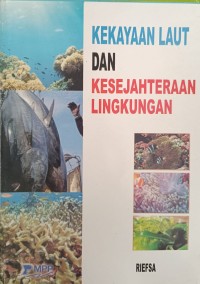 KEKAYAAN LAUT DAN KESEJAHTERAAN LINGKUNGAN