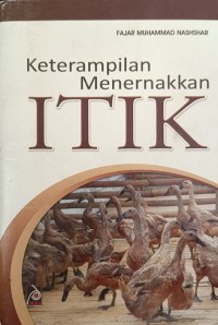 Keterampilan Menernakan ITIK