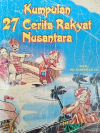 Kumpulan 27 Cerita Rakyat Nusantara