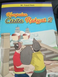 Kumpulan Cerita Rakyat 2