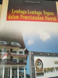 Image of Lembaga - Lembaga Negara Dalam Pemerintahan Daerah