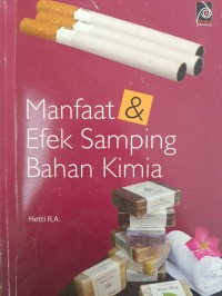 Manfaat & Efek Samping Bahan Kimia