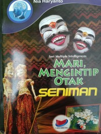 MARI, MENGINTIP OTAK SENIMAN