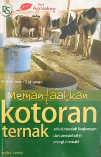Memanfaatkan kotoran ternak