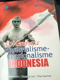 Image of Membaca Nasionalisme-Nasionalisme Indonesia