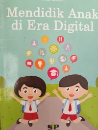 Mendidik Anak di Era Digital