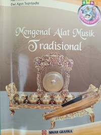 Mengenal Alat Musik Tradisional
