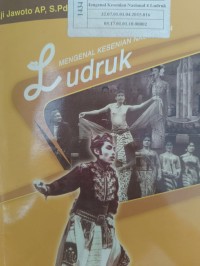 MENGENAL KESENIAN NASIONAL 4 Ludruk