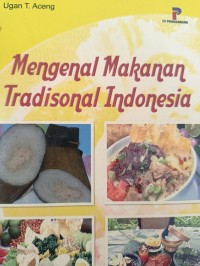 Mengenal Makanan Tradisional Indonesia