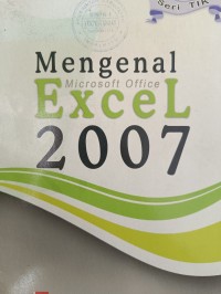 Mengenal Microsoft Office Excel 2007