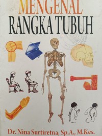 MENGENAL RANGKA TUBUH
