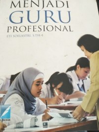 Menjadi Guru Profesional