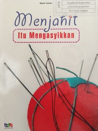 Menjahit itu Mengasyikkan