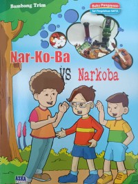 Nar-Ko-Ba VS Narkoba