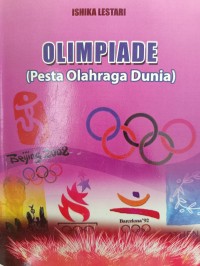 OLIMPIADE (Pesta Olahraga Dunia)