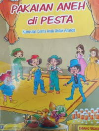 PAKAIAN ANEH DI PESTA