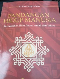 Pandangan Hidup Manusia