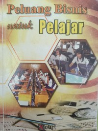 Peluang Bisnis untuk Pelajar