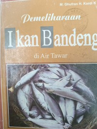 Pemeliharaan Ikan bandeng di Air Tawar